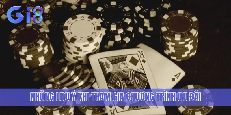 Những lưu ý khi tham gia chương trình ưu đãi