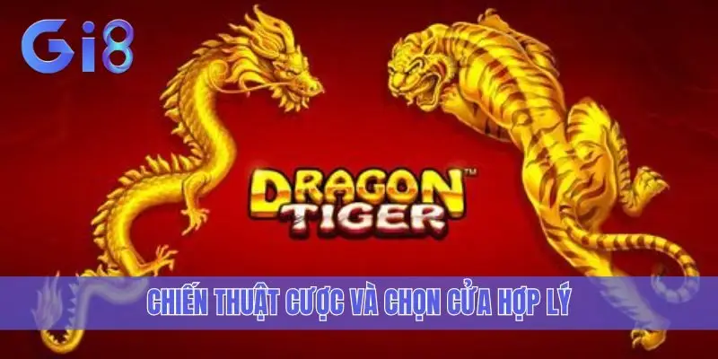 Chiến thuật cược và chọn cửa hợp lý